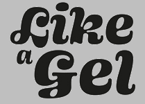 like a gel